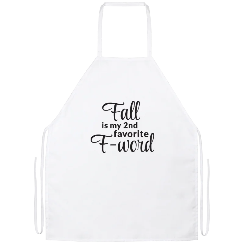 Fall Is My Second Favorite F Word Apron